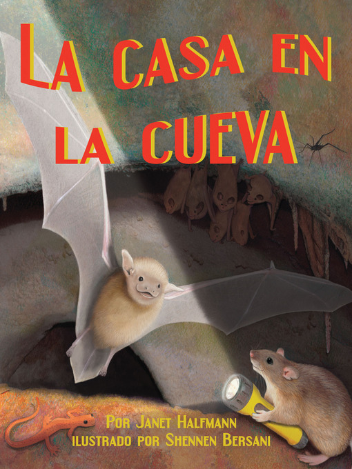 Title details for La casa en la cueva by Janet Halfmann - Available